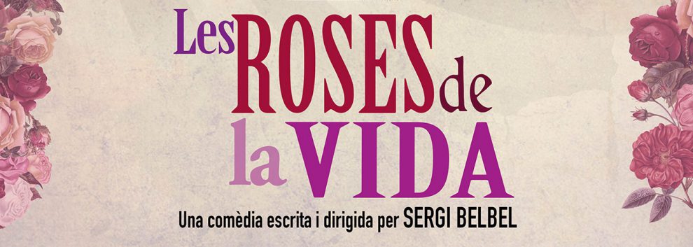 LES ROSES DE LA VIDA