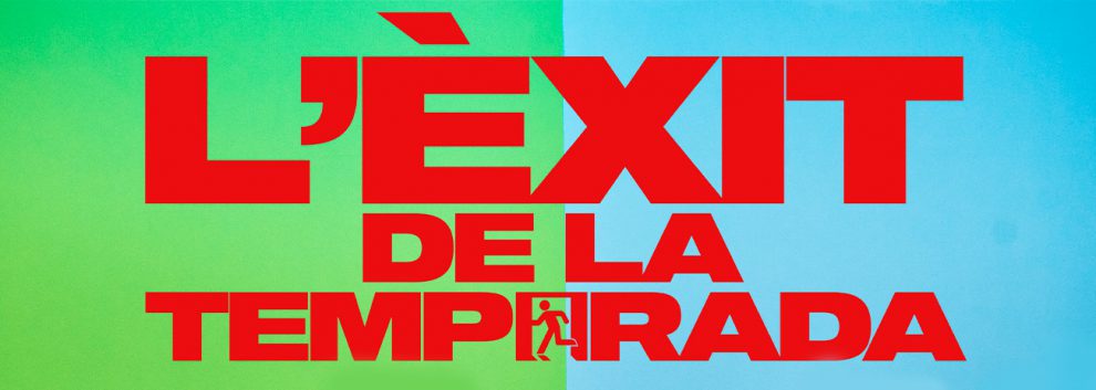 L'ÈXIT DE LA TEMPORADA