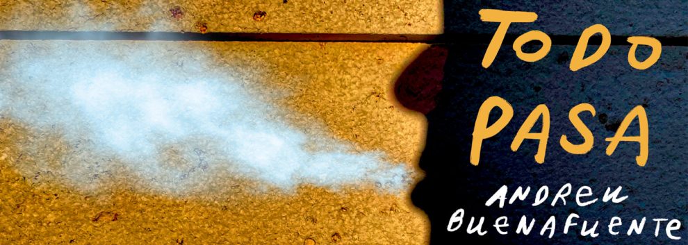 TODO PASA con Andreu Buenafuente