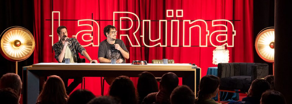 LA RUINA: Tomàs Fuentes i Ignasi Taltavull