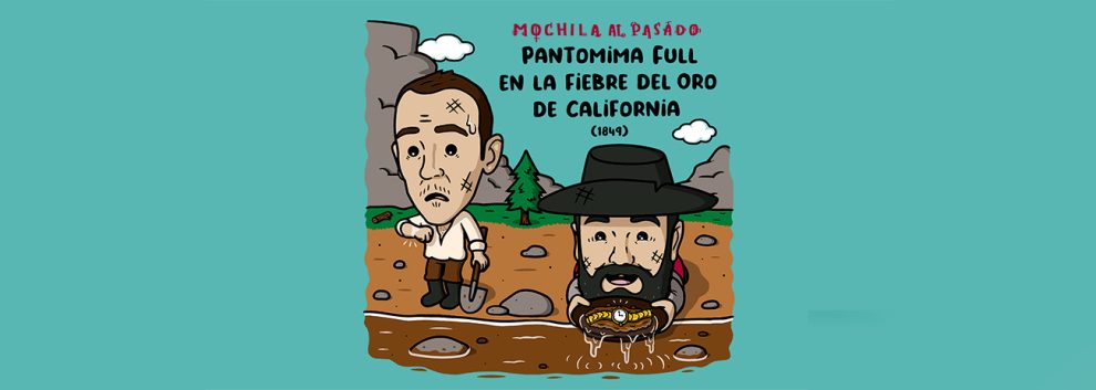 MOCHILA AL PASADO: Pantomima Full