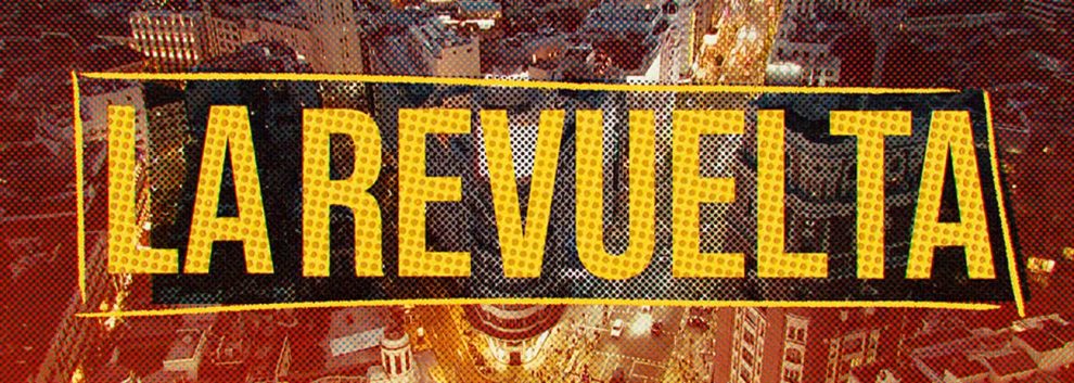 LA REVUELTA