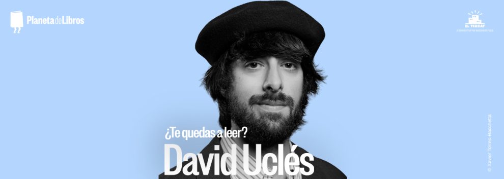 ¿TE QUEDAS A LEER? David Uclés